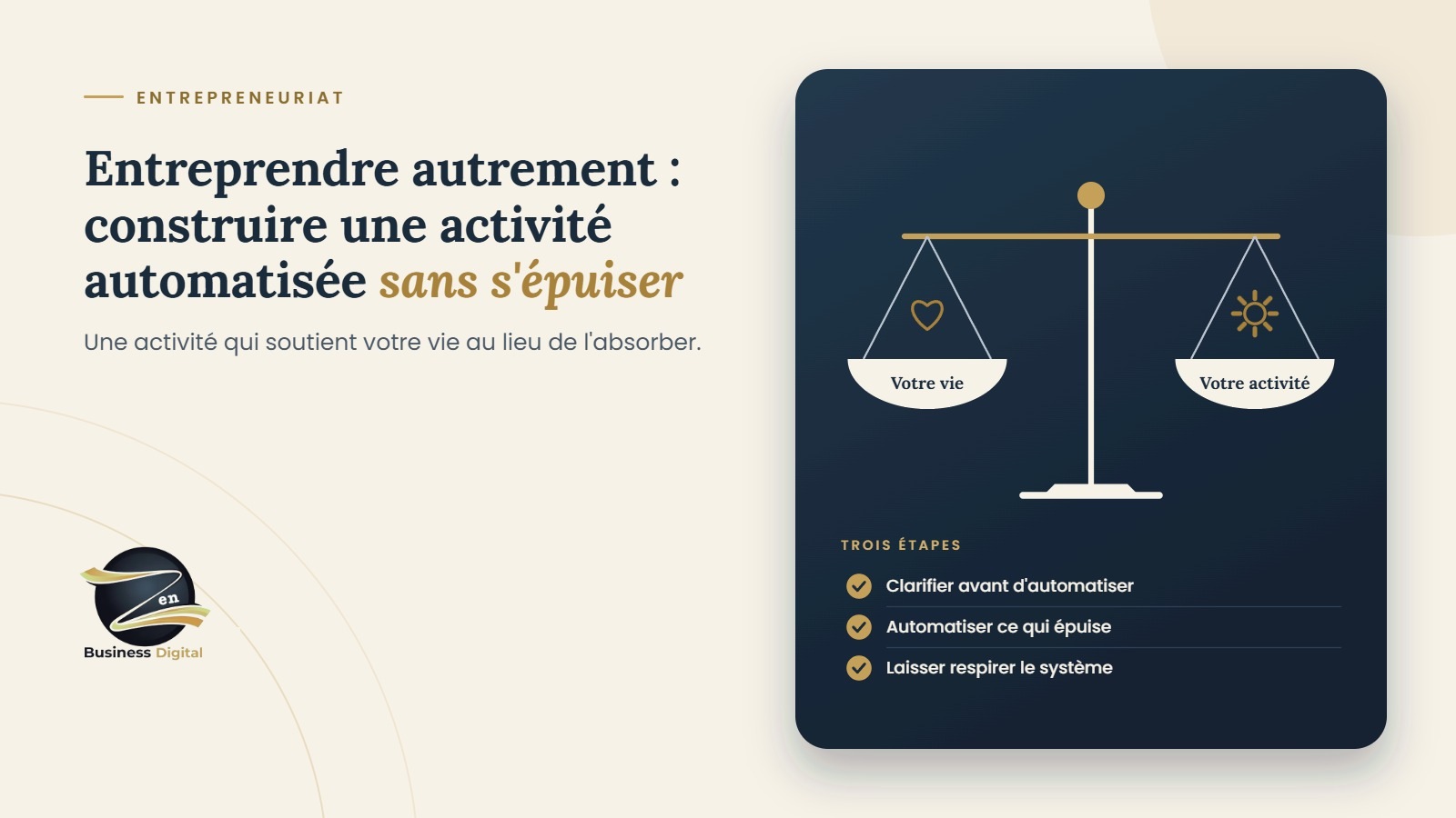 Entreprendre autrement : construire une activité automatisée sans s'épuiser